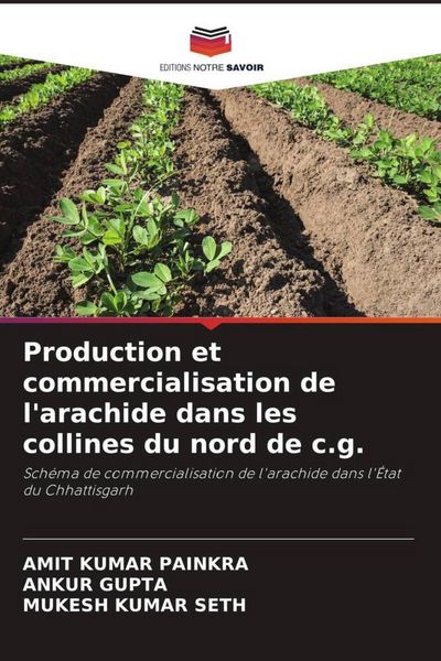 Produktbild: Production et commercialisation de l'arachide dans les collines du nord de c.g.