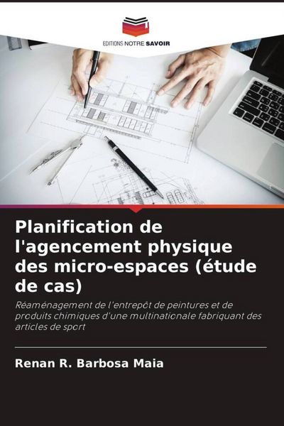 Produktbild: Planification de l'agencement physique des micro-espaces (&eacute;tude de cas)