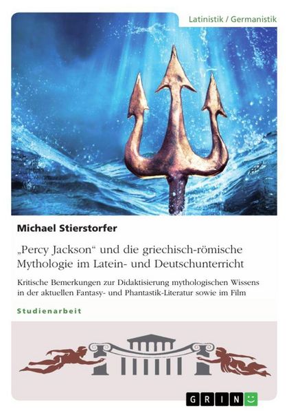 Produktbild: "Percy Jackson" und die griechisch-r&ouml;mische Mythologie im Latein- und Deutschunterricht