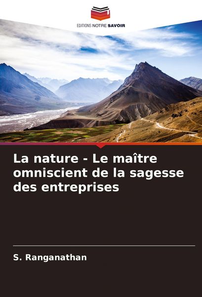 Produktbild: La nature - Le ma&icirc;tre omniscient de la sagesse des entreprises