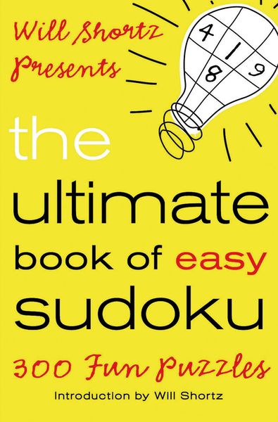 Produktbild: Will Shortz Presents the Ultimate Book of Easy Sudoku