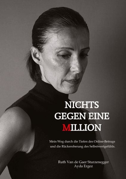 Produktbild: Nichts gegen eine Million - die wahre Geschichte eines Online-Betrugs
