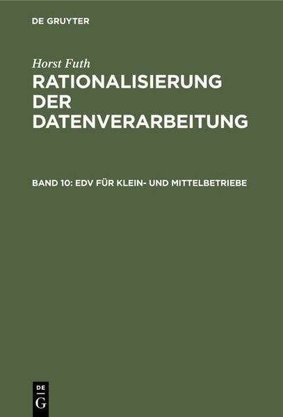 Produktbild: Horst Futh: Rationalisierung der Datenverarbeitung / EDV f&uuml;r Klein- und Mittelbetriebe