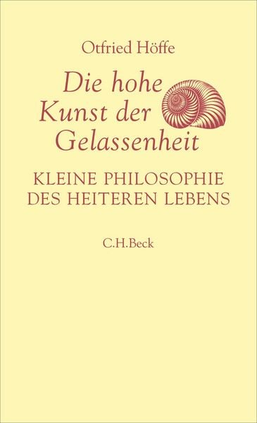 Produktbild: Die hohe Kunst der Gelassenheit