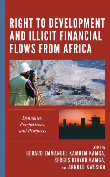 Produktbild: Right to Development and Illicit Financial Flows from Africa