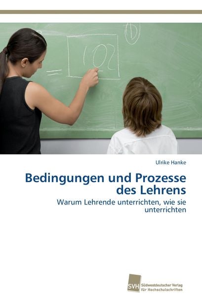 Produktbild: Bedingungen und Prozesse des Lehrens