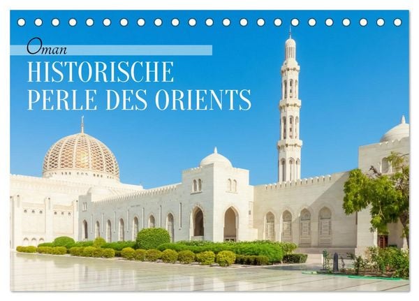 Produktbild: Oman - Historische Perle des Orients (Tischkalender 2026 DIN A5 quer), CALVENDO Monatskalender
