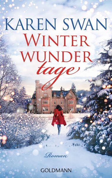 Winterwundertage, Taschenbuch von Karen Swan, Goldmann