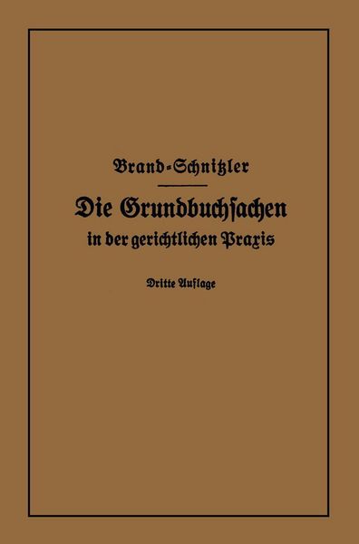 Produktbild: Die Grundbuchsachen in der gerichtlichen Praxis