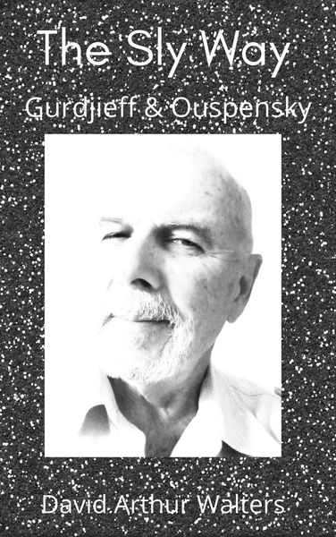 Produktbild: The Sly Way Gurdjieff & Ouspensky