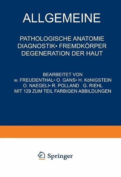 Produktbild: Allgemeine Pathologische Anatomie Diagnostik &middot; Fremdk&ouml;rper Degeneration der Haut
