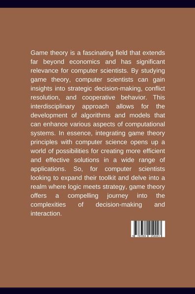 Produktbild: : Beyond Economics: Game Theory for the Computer Scientist
