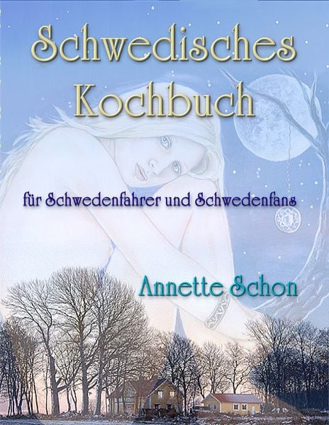 Produktbild: Schwedisches Kochbuch f&uuml;r Schwedenfahrer und Schwedenfans