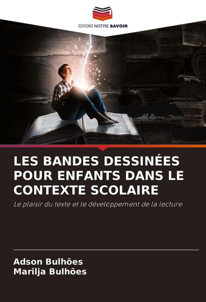 Produktbild: Les Bandes Dessin&eacute;es Pour Enfants Dans Le Contexte Scolaire