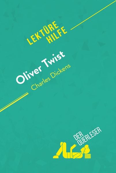 Produktbild: Oliver Twist von Charles Dickens (Lekt&uuml;rehilfe)