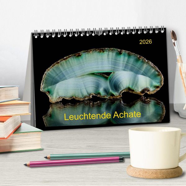 Produktbild: Leuchtende Achate (Tischkalender 2026 DIN A5 quer), CALVENDO Monatskalender