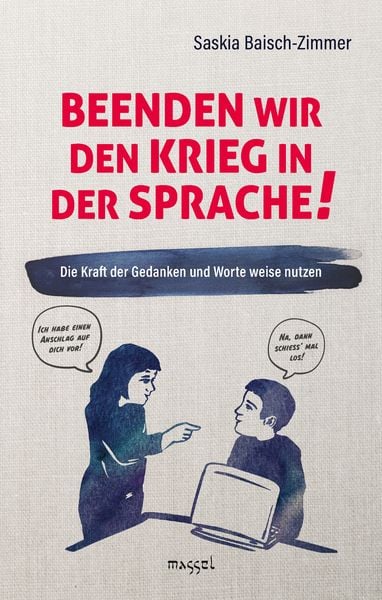 Produktbild: Beenden wir den Krieg in der Sprache!