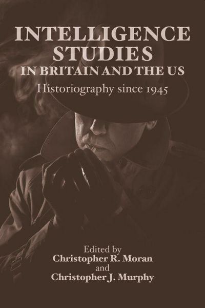 Produktbild: Intelligence Studies in Britain and the Us