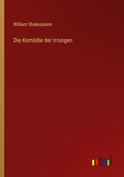 Produktbild: Die Kom&ouml;die der Irrungen