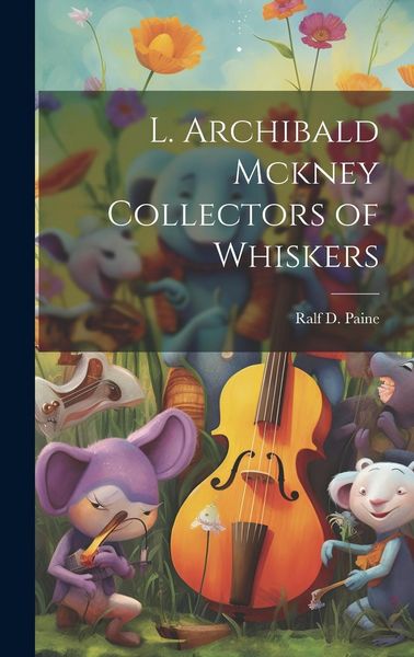 Produktbild: L. Archibald Mckney Collectors of Whiskers
