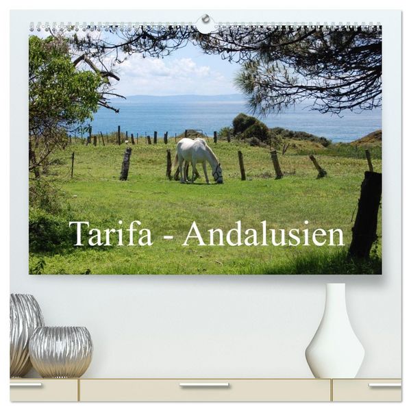 Produktbild: Tarifa - Andalusien (hochwertiger Premium Wandkalender 2026 DIN A2 quer), Kunstdruck in Hochglanz