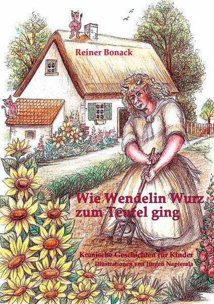 Produktbild: Wie Wendelin Wurz zum Teufel ging