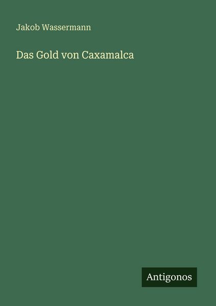 Produktbild: Das Gold von Caxamalca