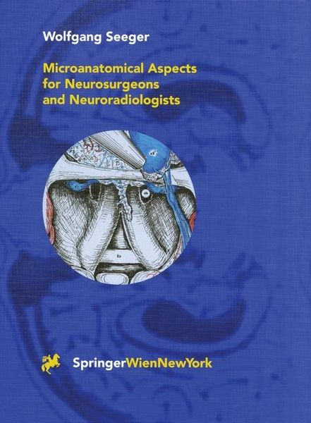 Produktbild: Microanatomical Aspects for Neurosurgeons and Neuroradiologists