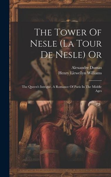 Produktbild: The Tower Of Nesle (la Tour De Nesle) Or