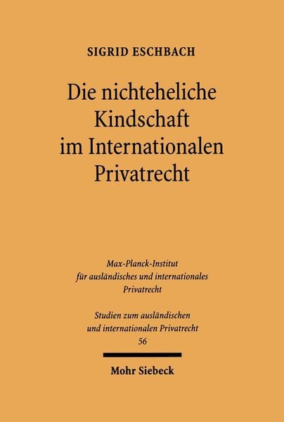 Produktbild: Die nichteheliche Kindschaft im Internationalen Privatrecht
