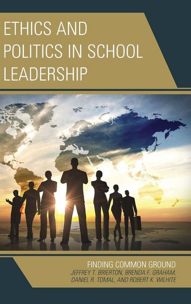 Produktbild: Ethics and Politics in School Leadership