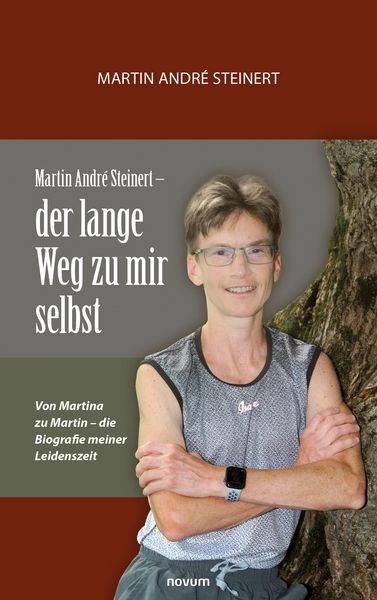 Produktbild: Martin Andr&eacute; Steinert - der lange Weg zu mir selbst