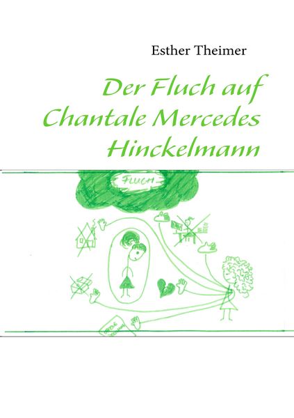 Produktbild: Der Fluch auf Chantale Mercedes Hinckelmann