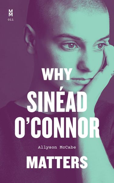 Produktbild: Why Sinead O'Connor Matters