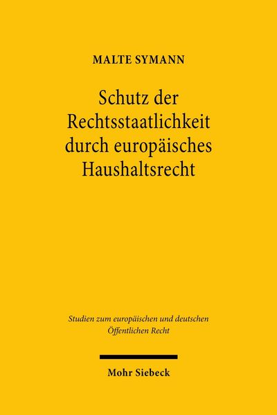 Produktbild: Schutz der Rechtsstaatlichkeit durch europ&auml;isches Haushaltsrecht