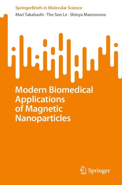 Produktbild: Modern Biomedical Applications of Magnetic Nanoparticles
