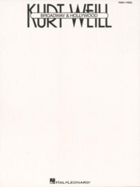 Produktbild: Kurt Weill - Broadway & Hollywood
