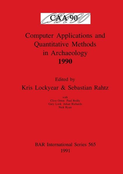 Produktbild: Computer Applications and Quantitative Methods in Archaeology 1990