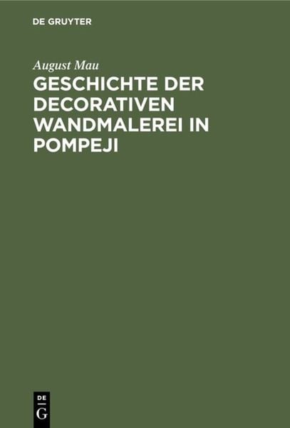 Produktbild: Geschichte der decorativen Wandmalerei in Pompeji