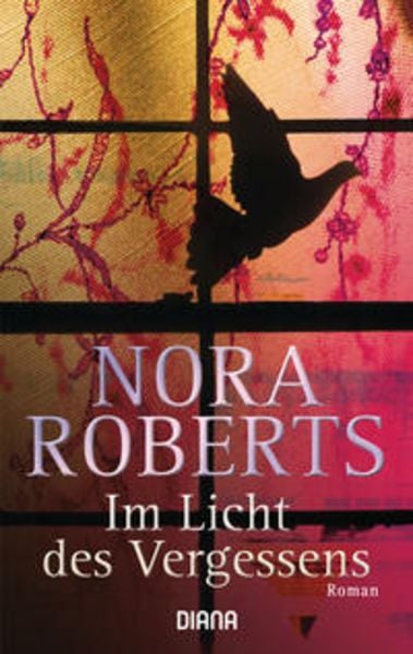 Im Licht des Vergessens, Taschenbuch von Nora Roberts, Diana