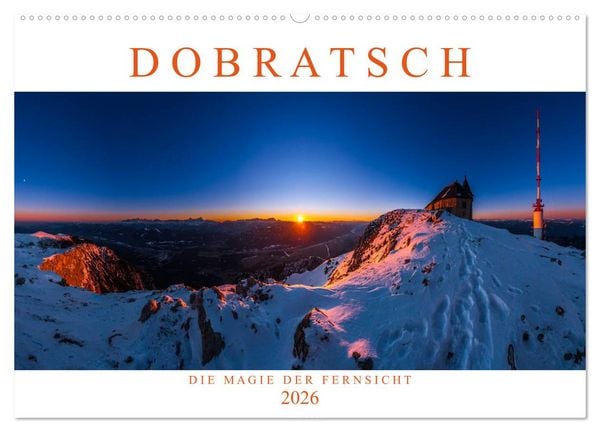 DOBRATSCH - Die Magie der Fernsicht (Wandkalender 2026 DIN A2 quer), CALVENDO Monatskalender