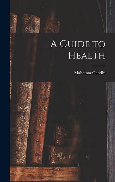 Produktbild: A Guide to Health