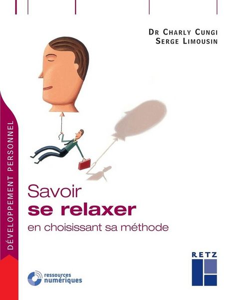 Produktbild: Savoir se Relaxer en choisissant sa m&eacute;thode