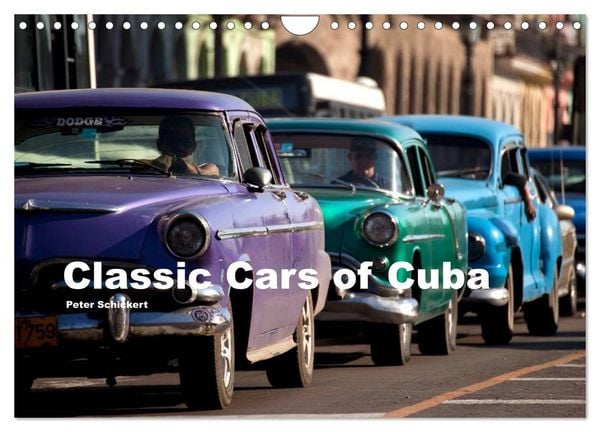 Classic Cars of Cuba (Wandkalender 2026 DIN A4 quer), CALVENDO Monatskalender
