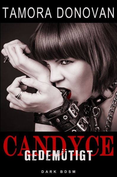 Produktbild: Candyce - Gedem&uuml;tigt