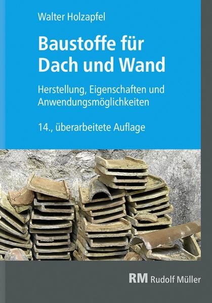 Produktbild: Baustoffe f&uuml;r Dach und Wand
