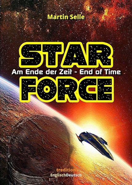 Produktbild: STAR FORCE - Am Ende der Zeit / End of Time