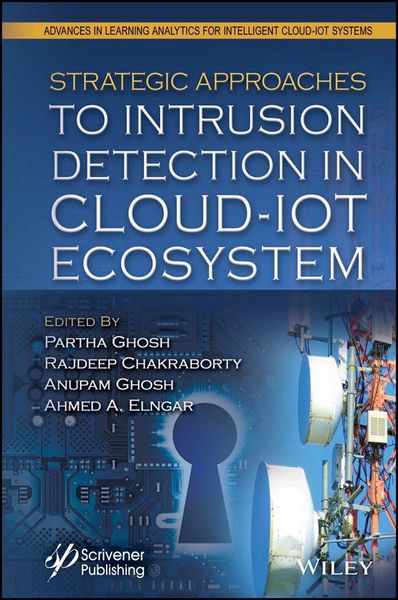 Produktbild: Strategic Approaches to Intrusion Detection in Cloud-IoT Ecosystem