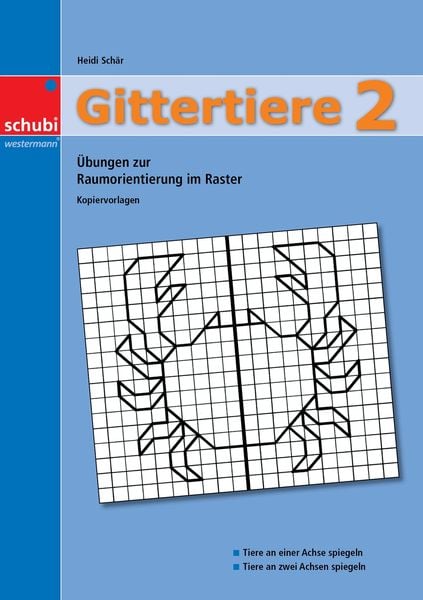 Gittertiere 2, Taschenbuch von Heidi Schär, Westermann Lernwelten GmbH, 978-3-89891-736-0