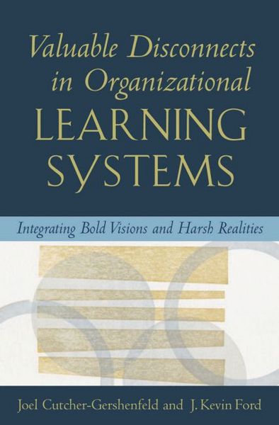 Produktbild: Valuable Disconnects in Organisational Learning Systems